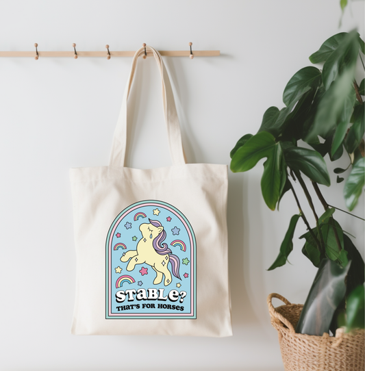 Stable? That's For Horses Canvas Tote