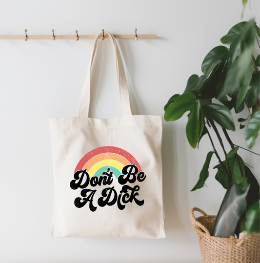 Don't Be A D*ck Small Canvas Tote Bag