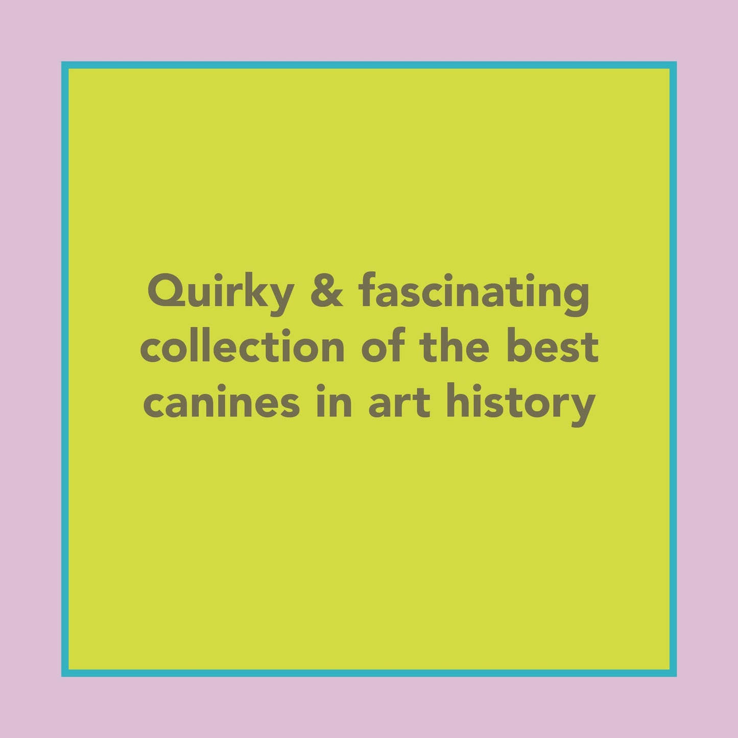 Museum of Dogs