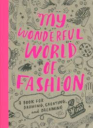 My Wonderful World of Fashion