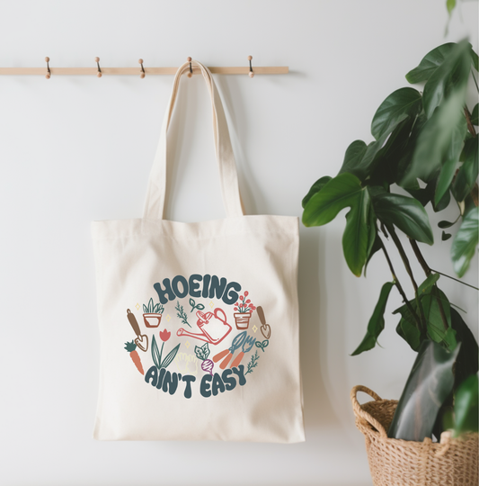 Hoeing Ain't Easy Small Canvas Tote